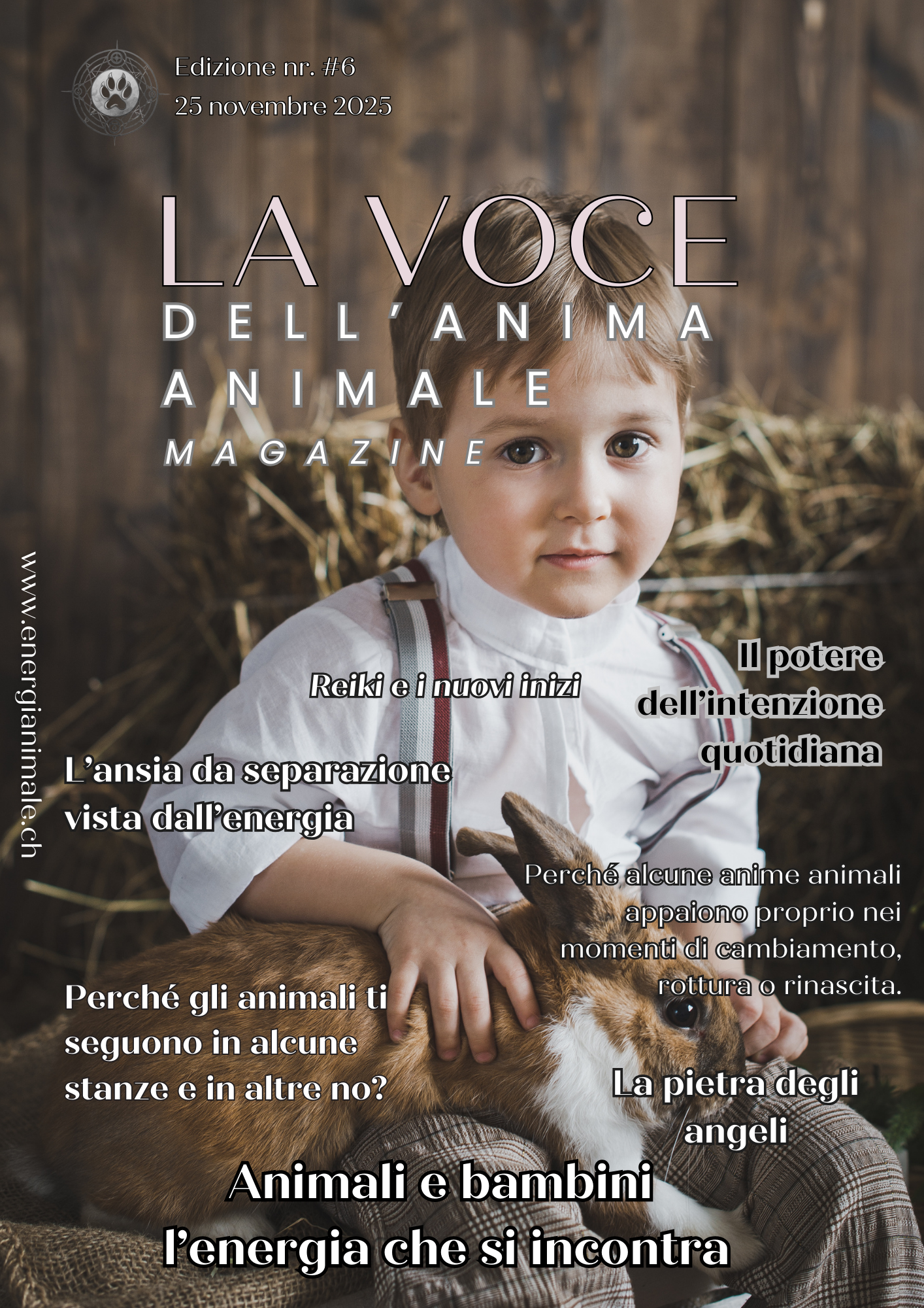 LA VOCE DELL'ANIMA ANIMALE - Magazine Vol. 6